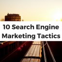 10SearchEngineMarketingTactics