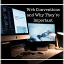 Web Conventions And Why They’re Important