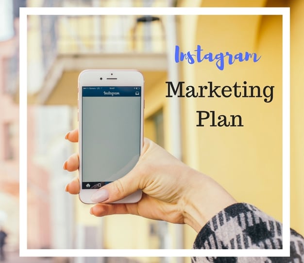 Instagram Marketing Plan