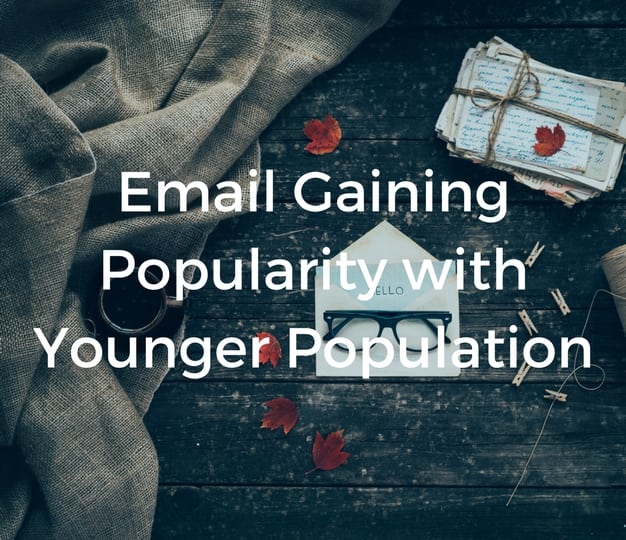 Email Gaining Popularity With Younger Population