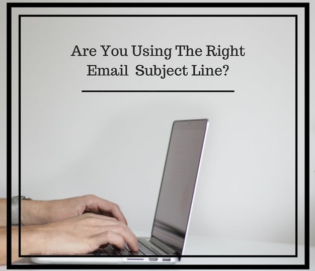 Are You Using The Right Subject Line