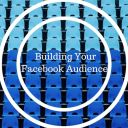 Building Your Facebook Audience 1