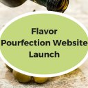 FlavorPourfectionWebsiteLaunch