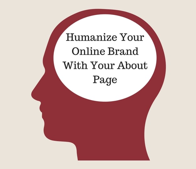Humanize Your Online Brand With Your About Page