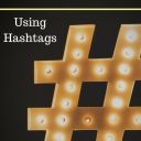 Using Hashtags