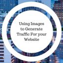 Using Images To Generate Traffic For Your Website