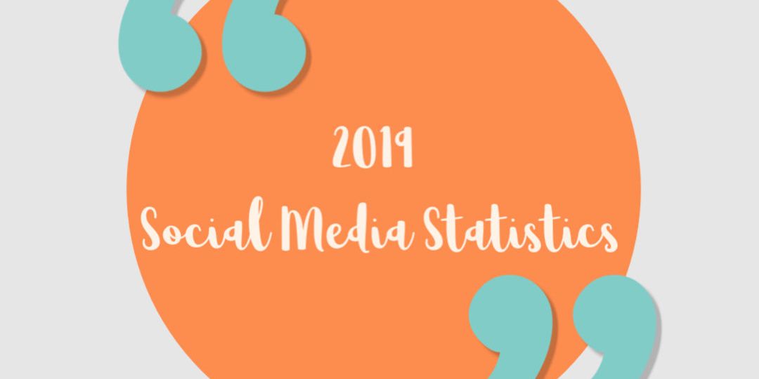 2019 social media statistics