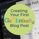 CreatingYourFirstGutenbergBlogPost