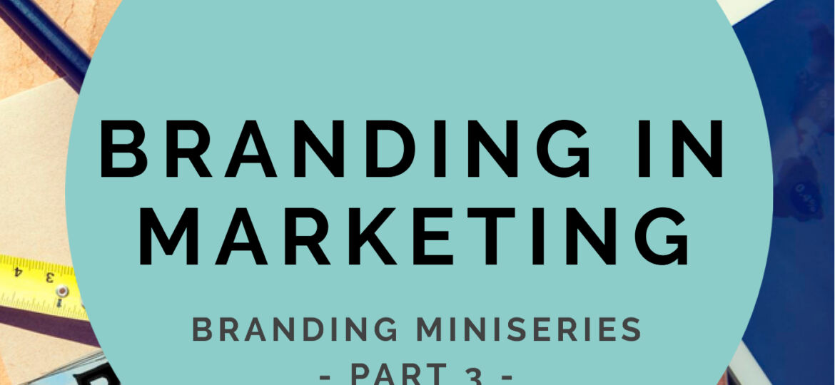 Branding In Marketing