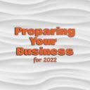 Preparing For 2022 2
