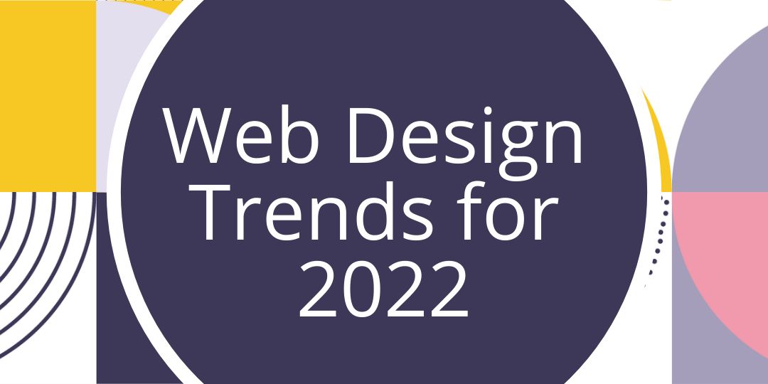 Web Design Trends 2022 Featured
