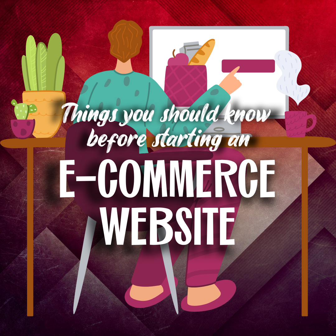 Things you should know before starting an e-commerce website | Web ...