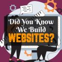 Did You Know We Build Websites