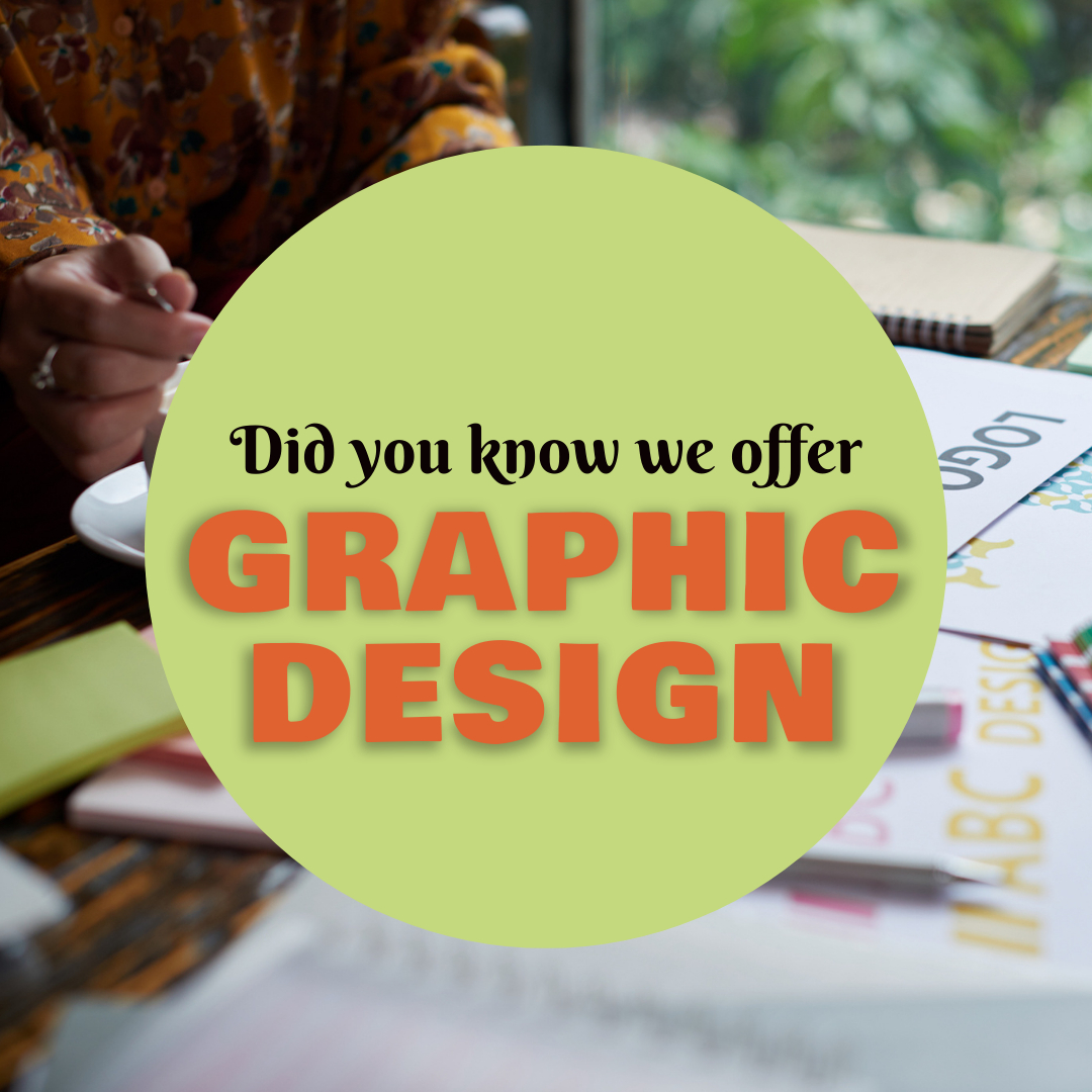 You Know We Build Websites Did You Know We Offer Graphic Design Web