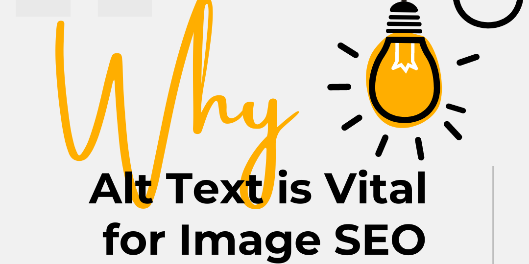 Why Alt Text Is Vital For Image SEO Featured