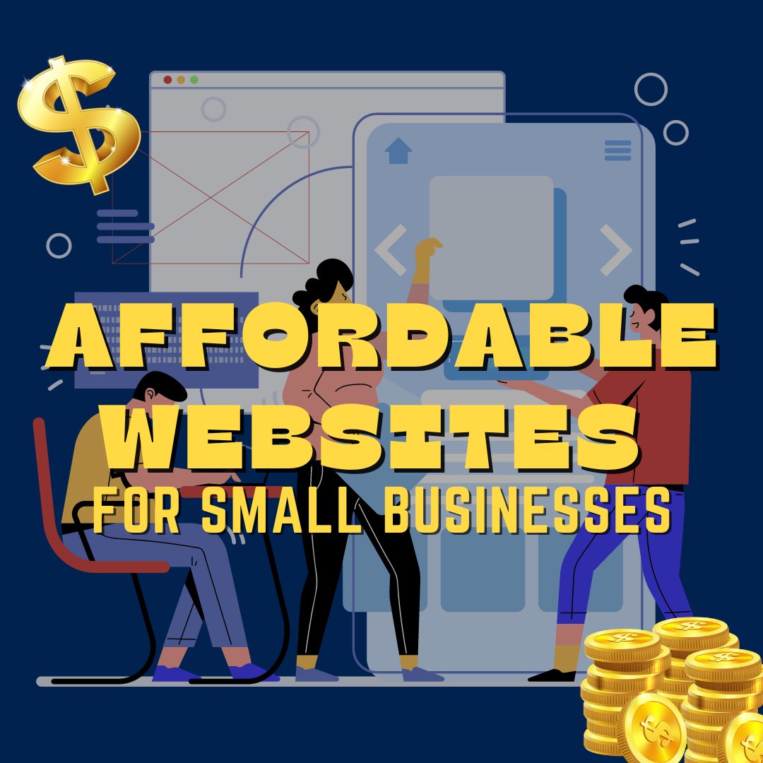 Affordable Websites for Small Businesses Web Strategies