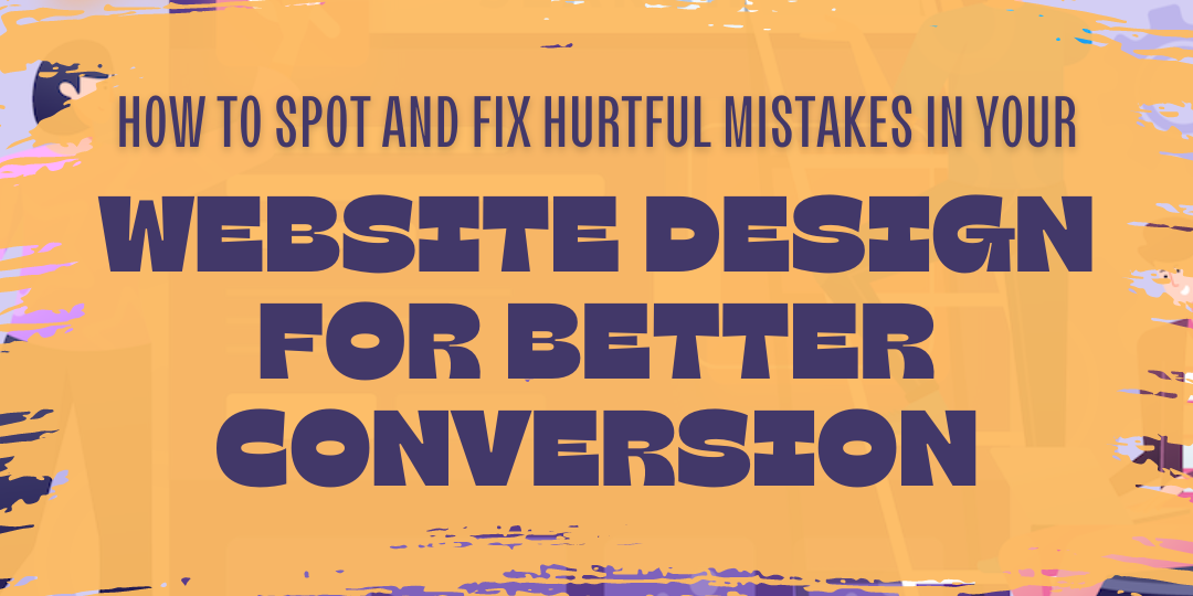 Website Design For Better Conversions