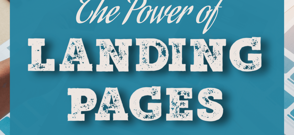 Power Of Landing Pages